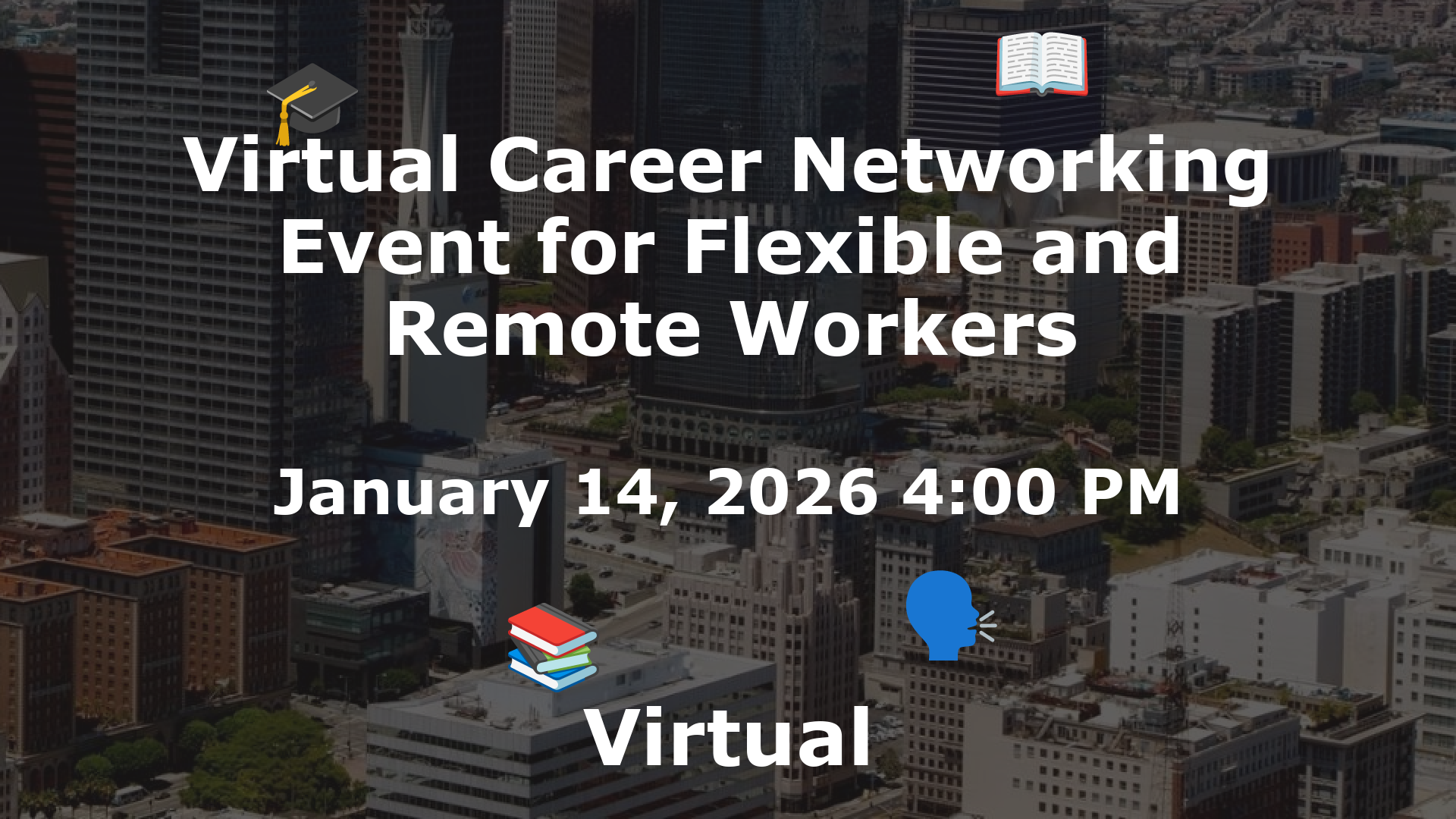 Virtual Career Networking Event for Flexible and Remote Workers event image
